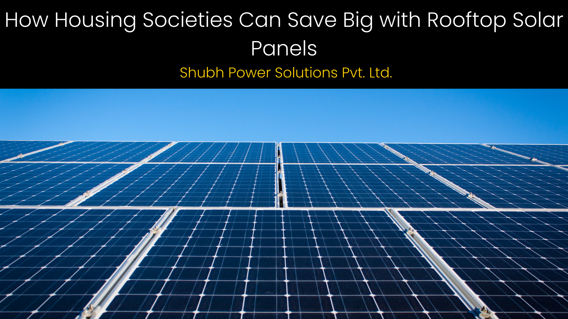 All you need to know about solar energy.